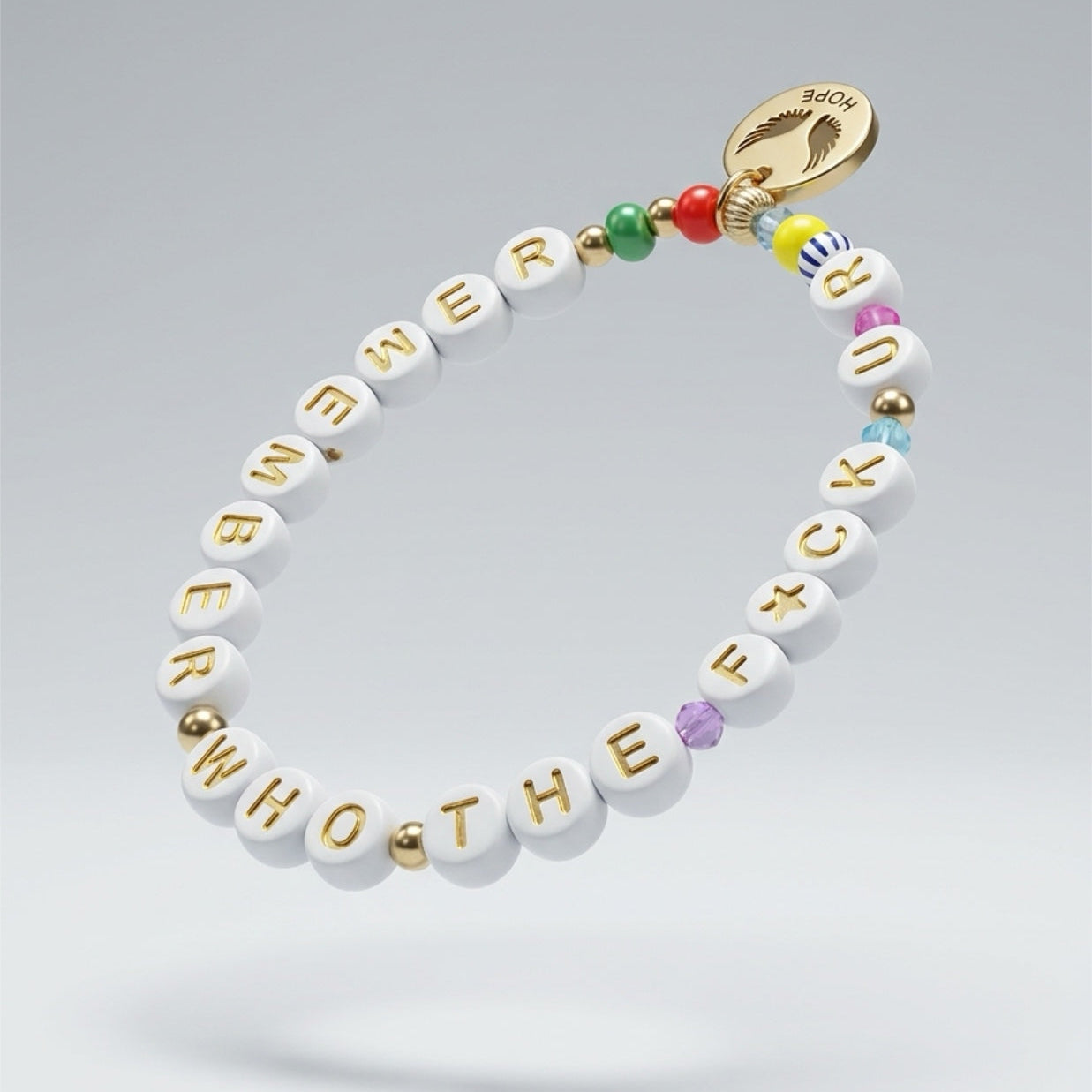 Remember Who The F*ck U R Expression Bracelet